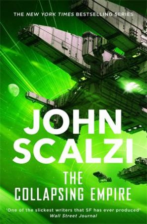 The Collapsing Empire by John Scalzi