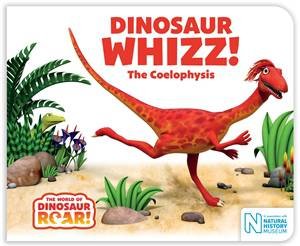 Dinosaur Whizz! The Coelophysis by Peter Curtis & Paul Stickland & Jeanne Willis