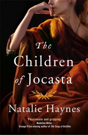 The Children Of Jocasta by Natalie Haynes