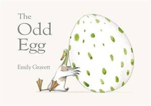 The Odd Egg by Emily Gravett