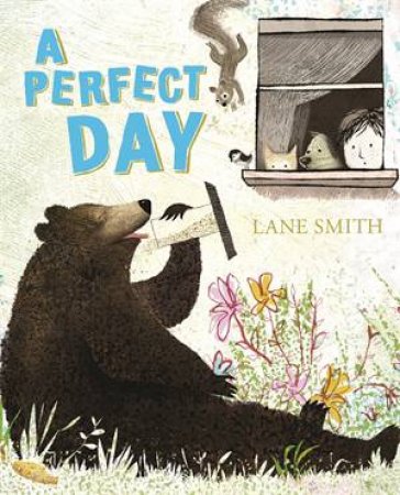 A Perfect Day by Lane Smith