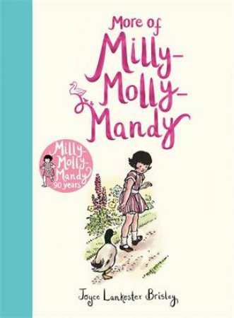 More of Milly-Molly-Mandy by Joyce Lankester Brisley