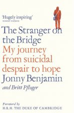The Stranger On The Bridge