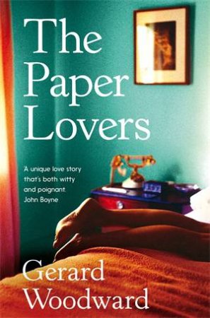 The Paper Lovers by Gerard Woodward