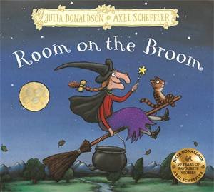 Room on the Broom by Julia Donaldson & Axel Scheffler