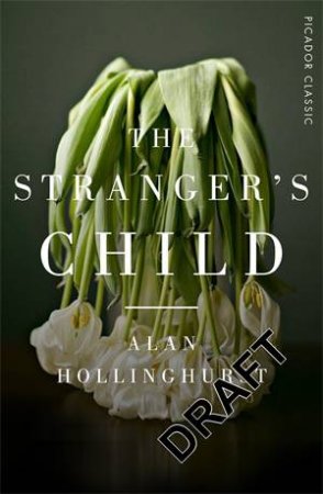 The Stranger's Child by Alan Hollinghurst