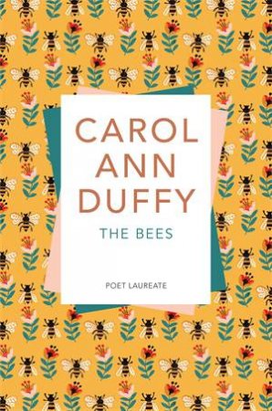 The Bees by Carol Ann Duffy