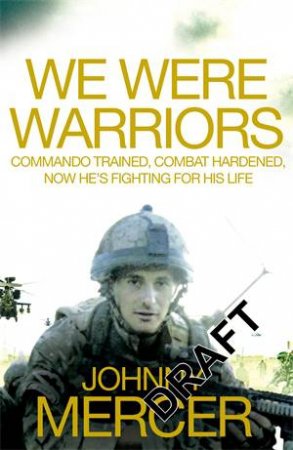 We Were Warriors by Johnny Mercer