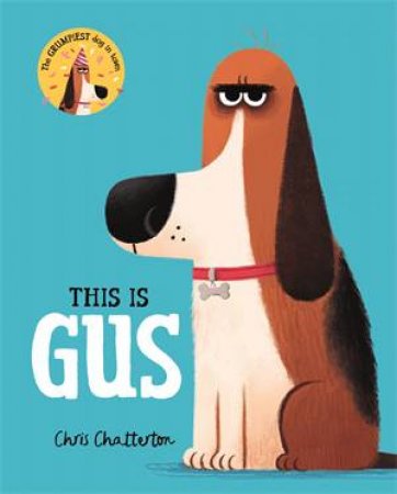 This Is Gus by Chris Chatterton