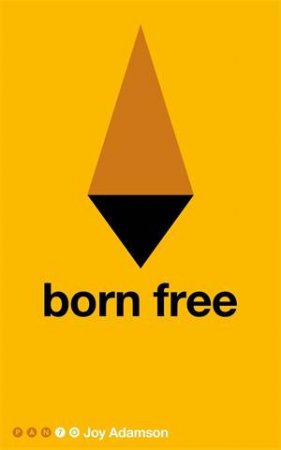 Born Free by Joy Adamson