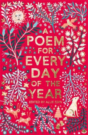 A Poem For Every Day Of The Year by Allie Esiri