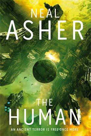 The Human by Neal Asher