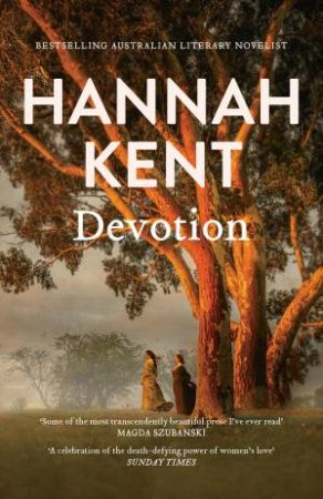 Devotion by Hannah Kent