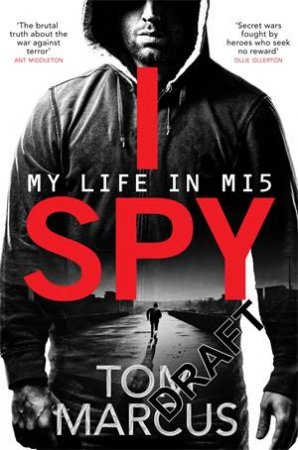 I Spy by Tom Marcus