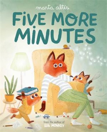 Five More Minutes by Marta Alts