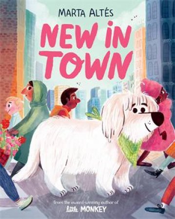 New In Town by Marta Alts