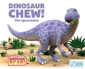 Dinosaur Chew! The Iguanodon by Peter Curtis & Jeanne Willis