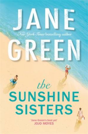 The Sunshine Sisters by Jane Green