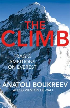 The Climb by Anatoli Boukreev