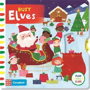 Busy Elves by Lindsay Dale Scott & Lindsay Dale Scott