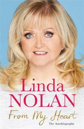 From My Heart by Linda Nolan