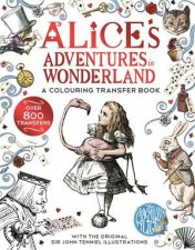 Alice in Wonderland A Colouring Transfer Book