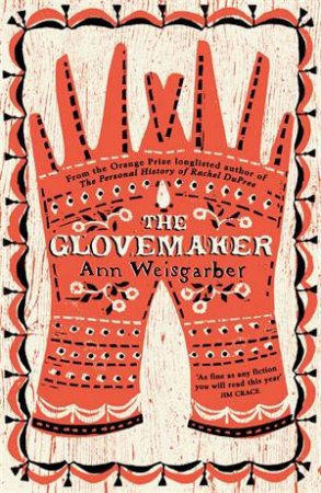 The Glovemaker by Ann Weisgarber