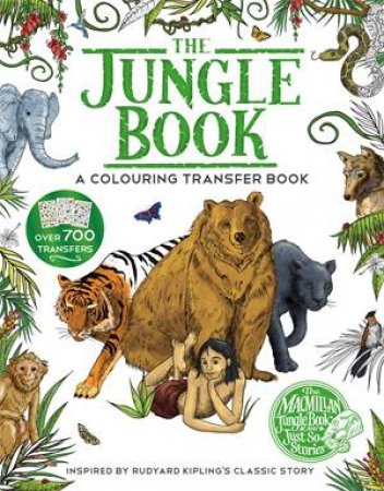 The Jungle Book: A Colouring Transfer Book by Rudyard Kipling