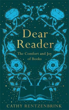 Dear Reader by Cathy Rentzenbrink