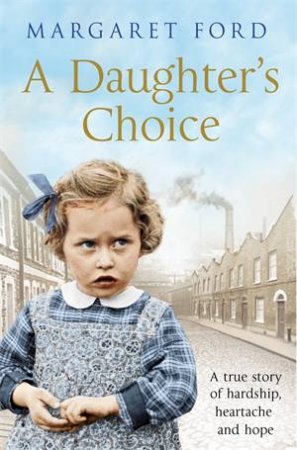 A Daughter's Choice by Margaret Ford