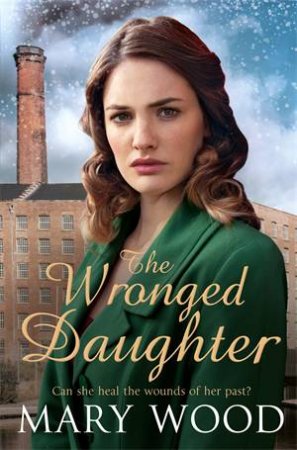 The Wronged Daughter by Mary Wood