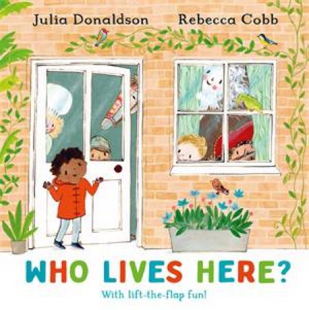 Who Lives Here? by Julia Donaldson & Rebecca Cobb