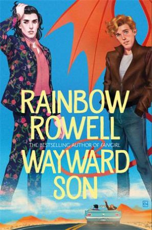 Wayward Son by Rainbow Rowell