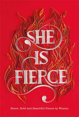 She is Fierce by Ana Sampson