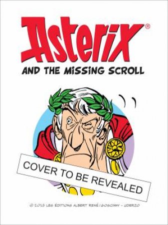 Asterix and the Missing Scroll by Jean-Yves Ferri