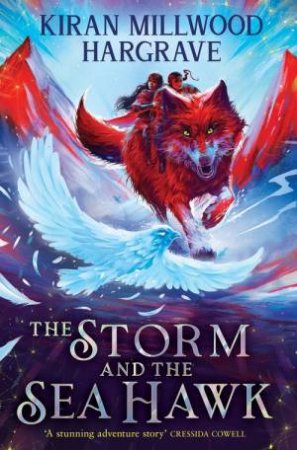 The Storm and the Sea Hawk by Kiran Millwood Hargrave