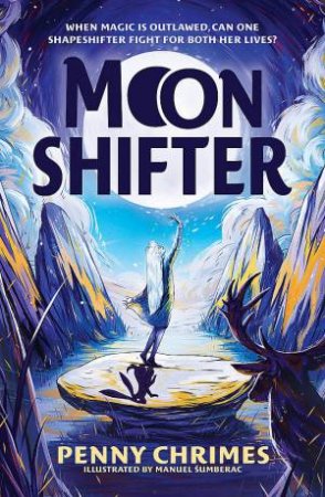 Moonshifter by Penny Chrimes