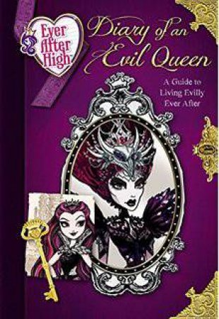 Ever After High: Diary of an Evil Queen by Stacia Deutsch