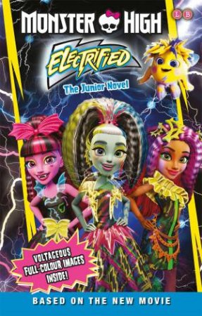 Monster High: Electrified by Mattel UK Ltd