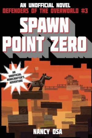 Spawn Point Zero by Nancy Osa