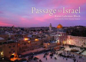 Passage To Israel by Karen Lehrman Bloch