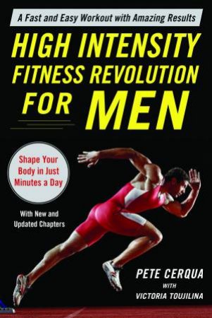 High Intensity Fitness Revolution For Men by Pete Cerqua & Victoria Toujilina