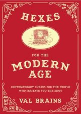 Hexes For The Modern Age