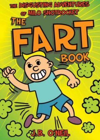 The Fart Book by J.B. O'Neil