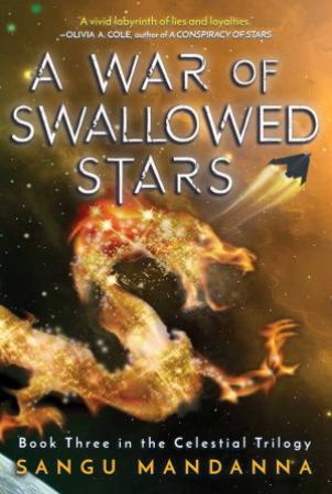 A War Of Swallowed Stars by Sangu Mandanna