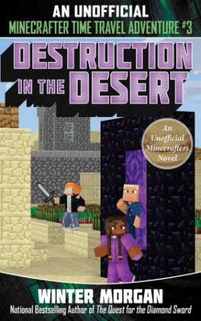 Destruction In The Desert by Winter Morgan