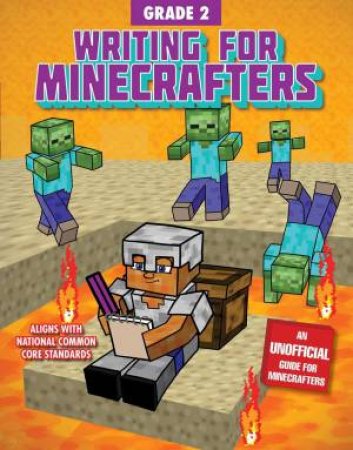 Writing For Minecrafters: Grade 2 by Various