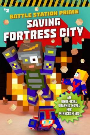 Saving Fortress City by Cara J. Stevens