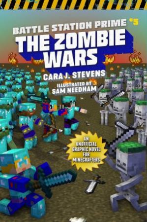 The Zombie Wars by Cara J Stevens