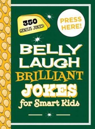 Belly Laugh Brilliant Jokes For Smart Kids by Various